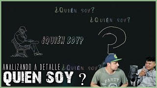 Analizando  Quien soy  By  Alhan [upl. by Barri]