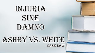 Injuria sine Damno Ashby vs white  Law of Torts  Law Guru [upl. by Harvard255]