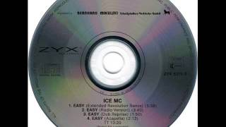 ICE MC  Easy Extended Revolution Mix HQ AUDIO [upl. by Amsed]