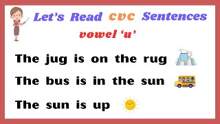 CVC Words in Sentences  Sentences with Short Vowel u  Reading Lesson for Kids [upl. by Odnalro436]