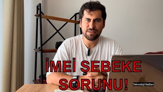 İMEİ KAYDI ŞEBEKE SORUNUN ÇÖZÜMÜ [upl. by Adelice]