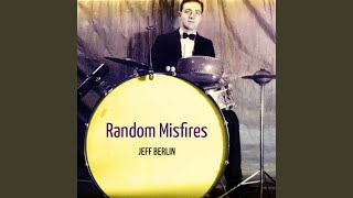 Random Misfires [upl. by Bish]