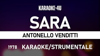 Sara  Antonello Venditti Versione KARAOKE [upl. by Malloch399]