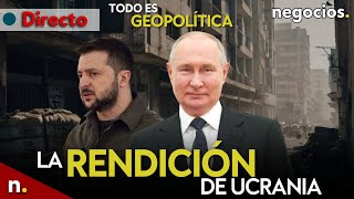 TODO ES GEOPOLÍTICA Putin despide al jefe de la Armada rendición de Ucrania y Biden vs Netanyahu [upl. by Ehtnax545]