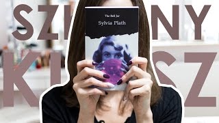 SYLVIA PLATH Szklany klosz  The Bell Jar [upl. by Sidonie]