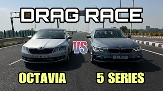 SKODA OCTAVIA VS BMW 520D DRAG RACE [upl. by Fugazy]