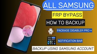 Backup Package Disabler Pro  Notification Bar  FRP Bypass File  Google Account Unlock [upl. by Platus261]