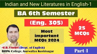 Eng 305 most important MCQs 2024 Ddu BA 6th Sem English Indian amp New Literatures in English1 MCQs [upl. by Dnomrej]