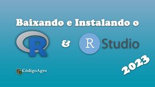 Como baixar e instalar o R e o RStudio  ATUALIZADO  2023 [upl. by Aleacin]