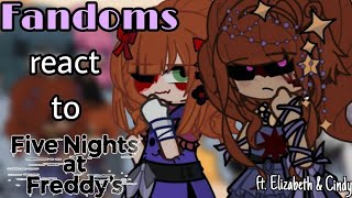 My FAVORITE FANDOMS react to each other  Part 1 Five Nights at Freddys  MY AU [upl. by Sidney]