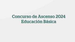 ¿Cómo inscribirse en el Concurso de Ascenso 2024 Educación Básica [upl. by Cahilly]