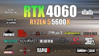 RTX 4060  Ryzen 5 5600X  Test in 20 Games  RTX 4060 Gaming Test [upl. by Bouley]