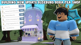 BUILDING A NEW BLOXBURG BOBA SHOP WITH THE SUMMER UPDATE [upl. by Piegari288]