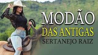 MODÃO DE BUTECO • MODA CAIPIRA • SÓ AS MELHORES  SERTANEJO  MODÃO SERTANEJO RAIZ [upl. by Ahsain]