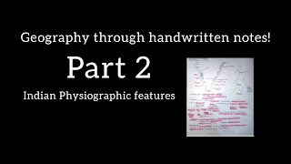 Indias physiographic features Part 2 [upl. by Dominga]