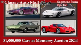 Million Dollar Cars At Monterey 2024 Auction  From The Classic Auto Mall Show classicautomallshow [upl. by Riba340]