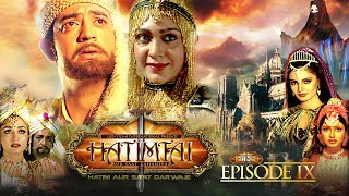 Hatimtai  Full Part 09  Deepak S  Pooja M  Ghazal  Afzal A Khan  Lodi Films [upl. by Lathrop]