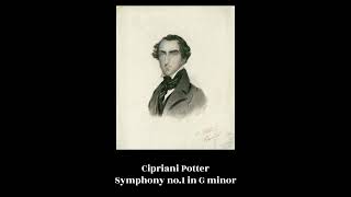 Cipriani Potter  Symphony no1 in G minor [upl. by Kinsman]