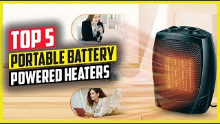 Best Portable Battery Powered Heaters in 2024 [upl. by Anek758]