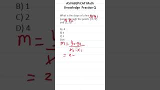 ASVABPiCAT Math Knowledge Practice Test Question Calculating Slope acetheasvab with grammarhero [upl. by Rehpotsirc]