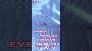 WELCOME to the 2seasontrance4you djset tranceradioshow livestream trancedjgk trance4you [upl. by Slack]