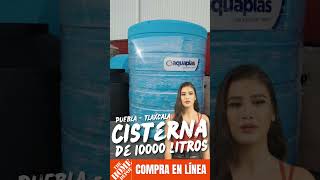 CISTERNA DE 10000 LITROS DE VENTA EN HOME DEPOT PUEBLA Y TLAXCALA [upl. by Christoper]