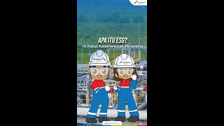 ESG Bagian 1 Fokus Keberlanjutan Pertamina [upl. by Aitetel]