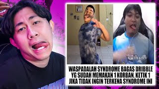 syndrome bagas dribble sudah menyebar  EMIAL TAWA [upl. by Ydnolem]