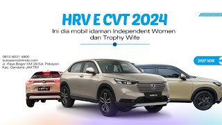 HONDA HRV ECVT 2024  KM 5RB  SUKSESMOBILINDO [upl. by Voltmer]