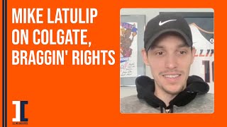 Mike LaTulip on Colgate Braggin Rights  Illini Inquirer Podcast [upl. by Dazraf]