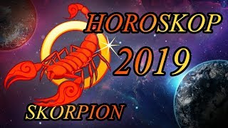 SKORPION  HOROSKOP 2019 [upl. by Vandyke912]