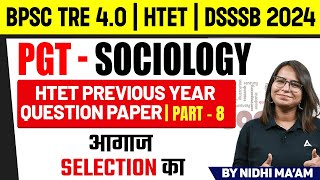 HTET Sociology Classes 2024  Sociology  HTET Previous Year Paper  Part 8  by Nidhi Sharma Maam [upl. by Grosz]