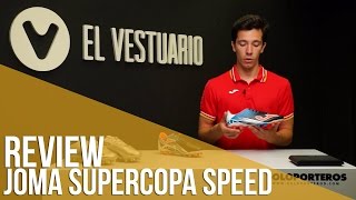 Review Joma Supercopa Speed [upl. by Fusco415]