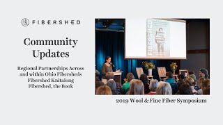 Community Updates at the 2019 Fibershed Wool amp Fine Fiber Symposium [upl. by Ztnahc]