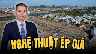 Nghệ Thuật Ép Giá Chủ Đất Giúp Bạn Tiết Kiệm Hàng Tỷ Đồng  Bùi Minh Dũng Official [upl. by Etireuqram457]