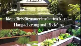 Ideen für Stützmauer im Garten bauen – Hangsicherung und Blickfang [upl. by Harutek]