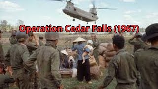 Operation Cedar Falls 1967 [upl. by Vivian]