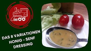 Das 8 Variationen HONIG  SENF  DRESSING 👍🏼 [upl. by Ettennaej110]