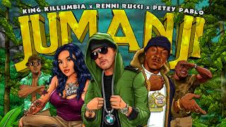 King Killumbia  Jumanji feat Renni Rucci amp Petey Pablo Jumanji Soundtrack [upl. by Cirederf477]