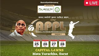 AMRELI PATIDAR PREMIER LEAGUE  APPL SEASON 1  DAY 1 [upl. by Eanar]