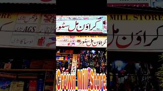 The Crown Mill Store Dinpur Chonk Quaid millat road Khanpur millstorekhanpur [upl. by Shiverick]