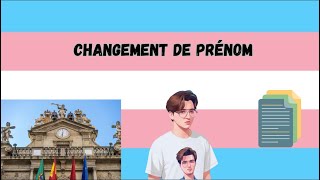 CHANGEMENT DE PRÉNOM  démarchedocuments FTM FRANÇAIS 🏳️‍⚧️ [upl. by Gustave]