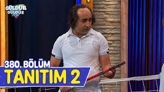 Güldür Güldür Show – 380Bölüm Tanıtım 2 Yeni Sezon [upl. by Enneles]