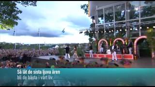 Lasse Stefanz amp Christina Lindberg De Sista Ljuva Åren Live Allsång På Skansen 2012 [upl. by Jaynes678]