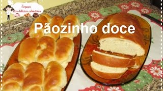 PÃƒOZINHO DOCE Feito na MÃ¡quina de fazer pÃ£o  4  PASSO A PASSO PARA INICIANTES [upl. by Tri]