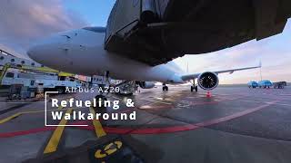 Airbus A220 BD500 Refueling and Walkaround [upl. by Infield]