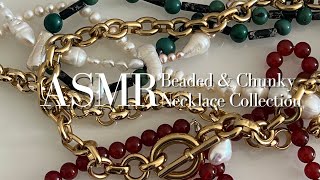 ASMR Beaded amp Chunky Necklace Collection  No Talking Fast Tapping Rummaging [upl. by Aihsotal968]