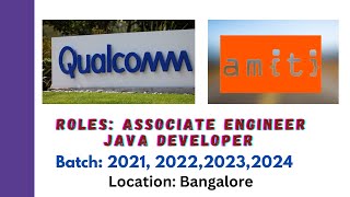 Qualcomm Hiring Associate Engineer  IMS Developer  Amiti Software Hiring Java Developer [upl. by Cordey695]