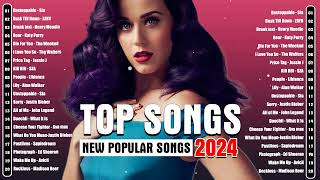 Top 40 Songs Of 2024 Best English Top Songs Playlist 2024  Taylor Swift Justin BieberEd Sheeran [upl. by Eenattirb228]