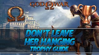 God of War  Dont Leave Her Hanging Trophy Guide [upl. by Ackler]